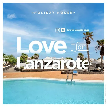 For Lanzarote Holidays House * Πλάγια Μπλάνκα
